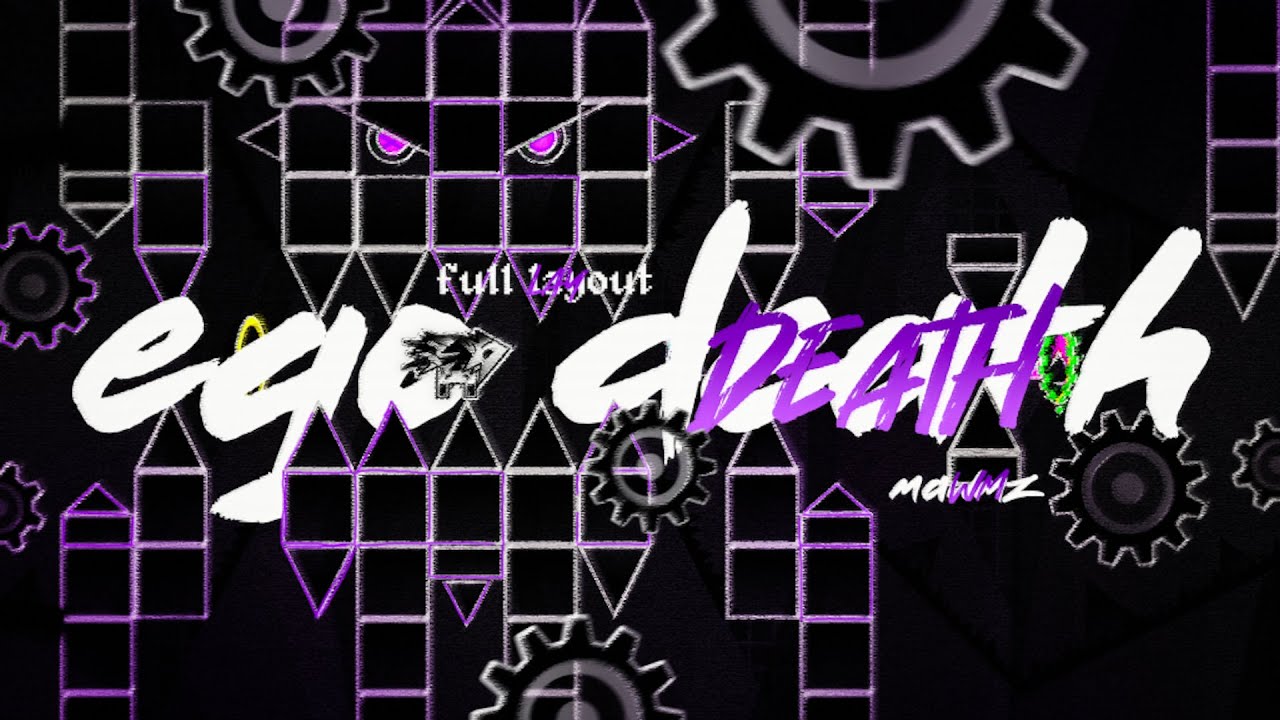 EGO DEATH - FULL LAYOUT - YouTube
