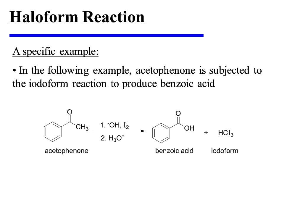haloform reaction youtube benzoic acid