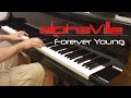Video thumbnail of "Alphaville - Forever Young | Piano cover | Evgeny Alexeev"