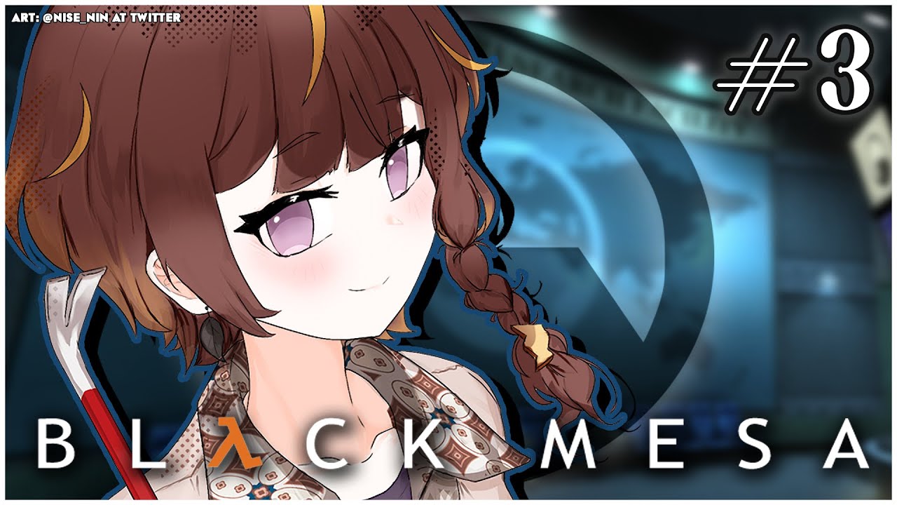 【Black Mesa】Have You Seen My Crowbar?【hololive Indonesia 2nd Generation】