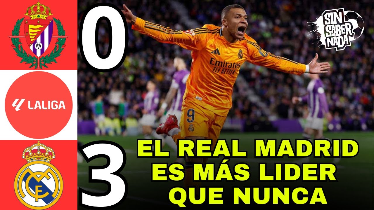 EL REAL MADRID GANA 3 - 0 Y SACA UNA GRAN VENTAJA COMO LIDER ABSOLUTO ...