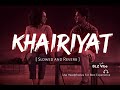 Khairiyat – Slowed Reverb Lofi | Sad Night Vibes | Use Headphones 🎧 #newsong2026 