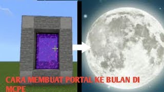 Cara membuat portal ke BULAN di mcpe