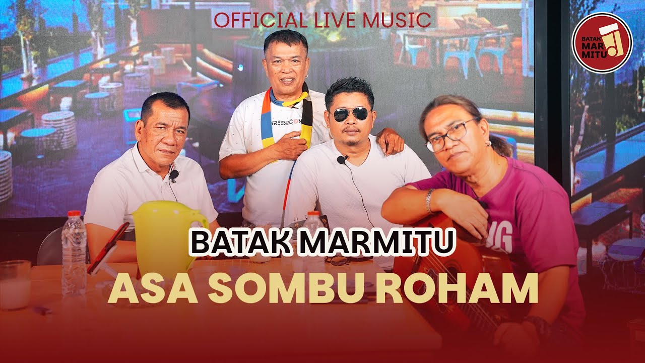 Asa Sombu Roham I Cipt Lans Hutabarat I Cover : Batak Marmitu