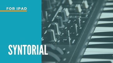 Syntorial for iPad - The Ultimate Synthesizer Training App