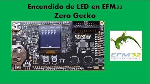 Encender LED en EFM32 ZERO GECKO