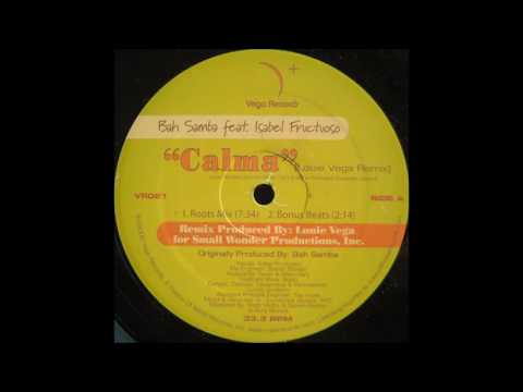 Bah Samba Feat Isabel Fructuoso Calma Roots Mix 