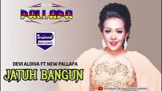 JATUH BANGUN - DEVI ALDIVA NEW PALLAPA { MUSIK MP3 }