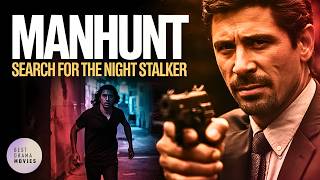 Detectives Hunted The Most Feared Predator In La  Manhunt Search For The Night Stalker