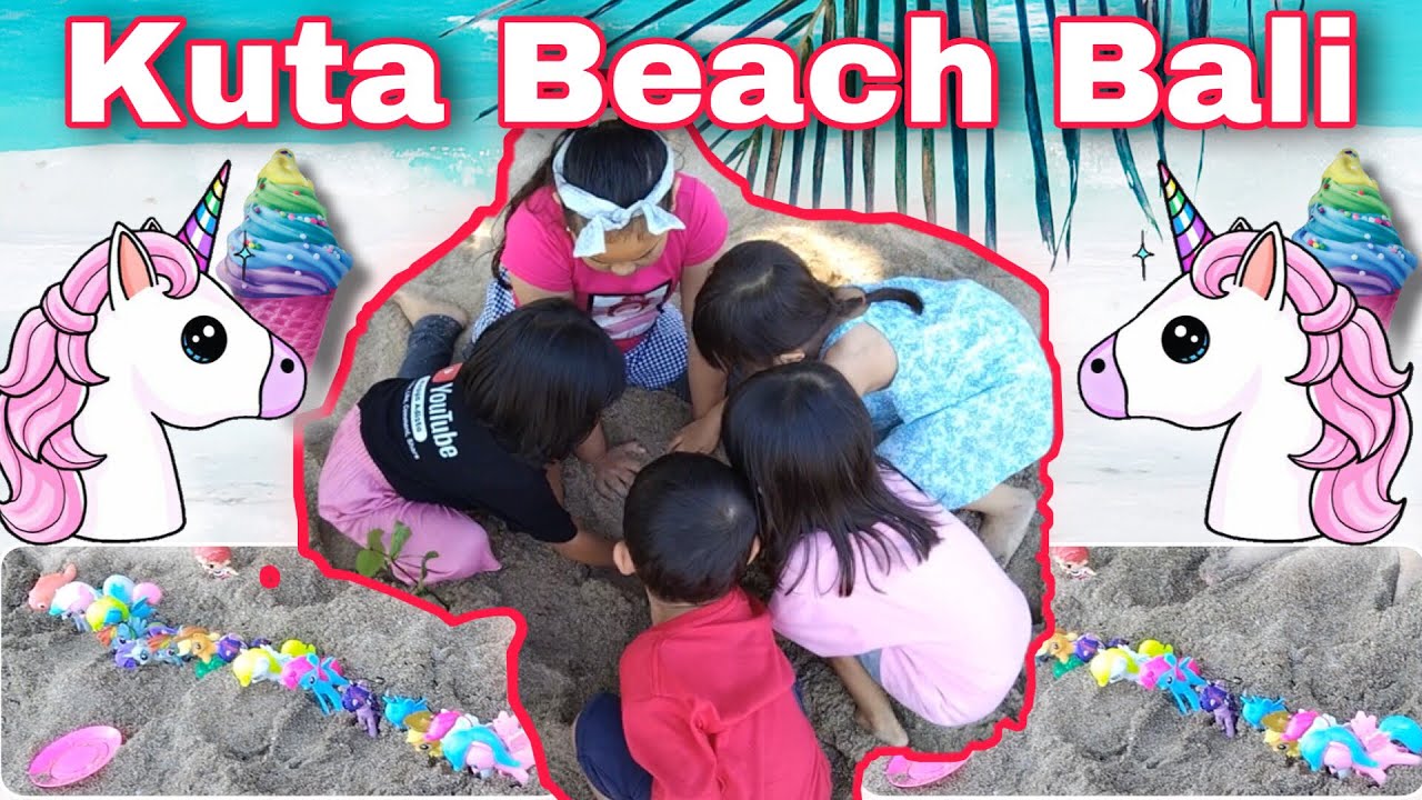 Pantai Kuta Bali Mencari Mainan Unicorn dan Es Krim Di Pasir - Family Fun Time At Kuta Beach, Bali
