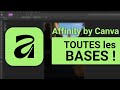 TUTO Affinity by Canva : TOUTES LES BASES ! (tutoriel Affinity 2025 !)