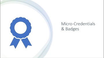 Micro Credentials & Badges