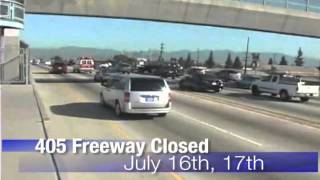 405 Closure PSA, 405 is closed July 16th and 17th