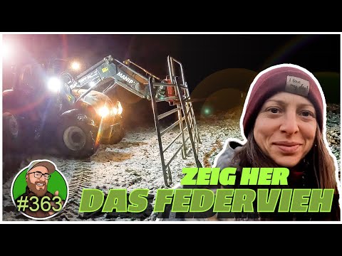 FarmVlog 363: Rückzug bei Nacht und Nebel | Tina zeigt Federn | TOUROLL S1