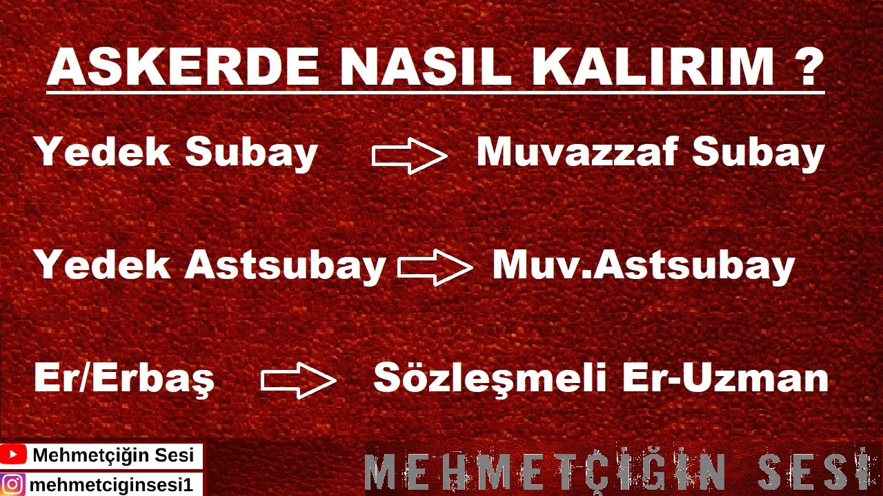 Askerde Kalmak Yedek Subay,Yedek Astsubay ve Er-Erbaş | Mehmetçiğin Sesi