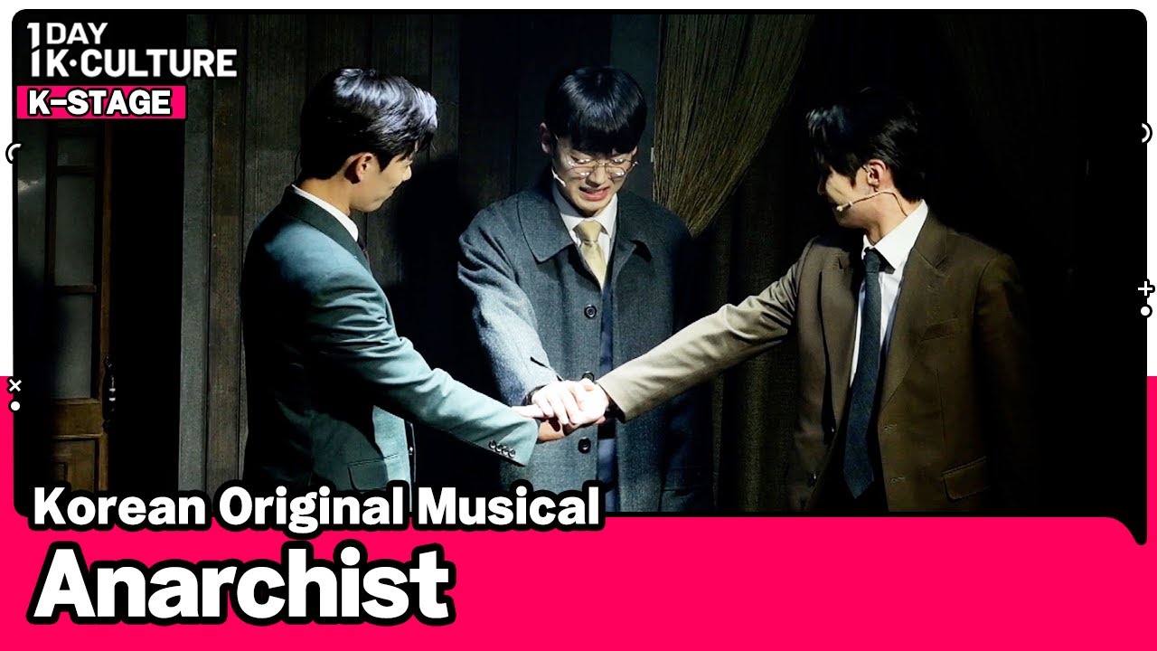 [1DAY 1K-CULTURE: K-STAGE] Ep.21 Korean Original Musical 《Anarchist》