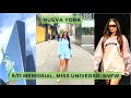 Nueva York en NYFW, una reunión con las dos Miss Universos y el memorial de las torres gemelas.