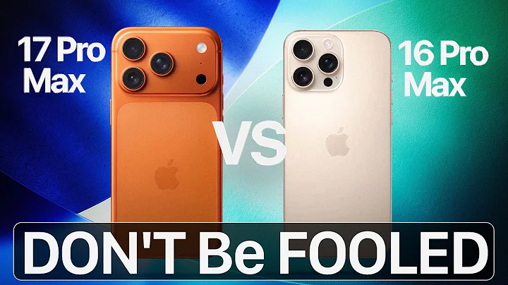 iPhone 17 Pro Max vs 16 Pro Max - DON’T be Fooled 