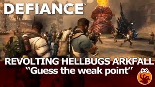 Defiance (beta): Revolting Hellbugs Arkfall - Guess the weak point