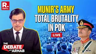 Debate With Arnab LIVE: Munir’s Army Opens Fire On Innocents In PoK