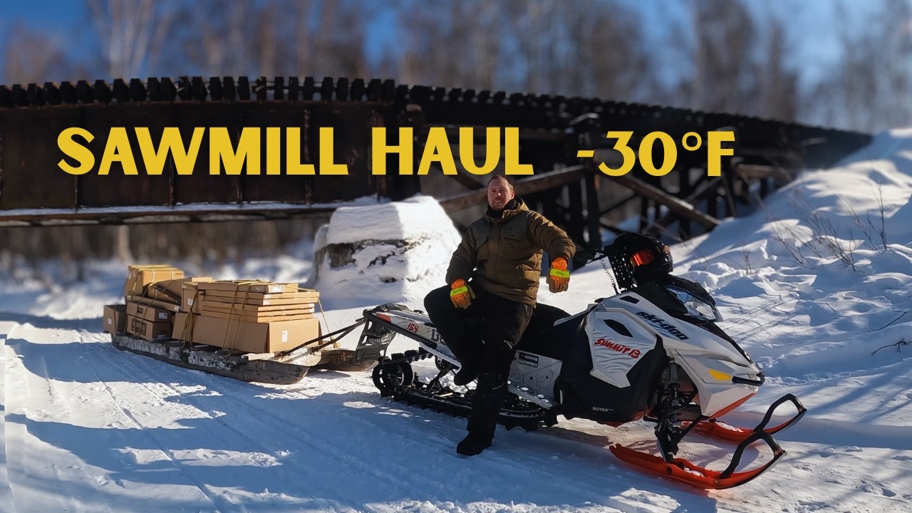 Hauling A Norwood Sawmill in -30° To Our Off-Grid Cabin