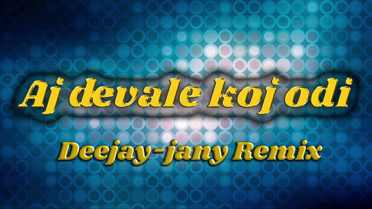 DJ Miki   Aj devale koj odi Deejay jany Bootleg