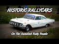 Historic rally cars compilation 2021  on the swedish rally roads