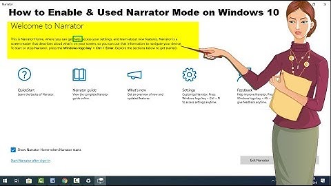 How to Enable Screen Reader (Narrator} Mode on Windows 10