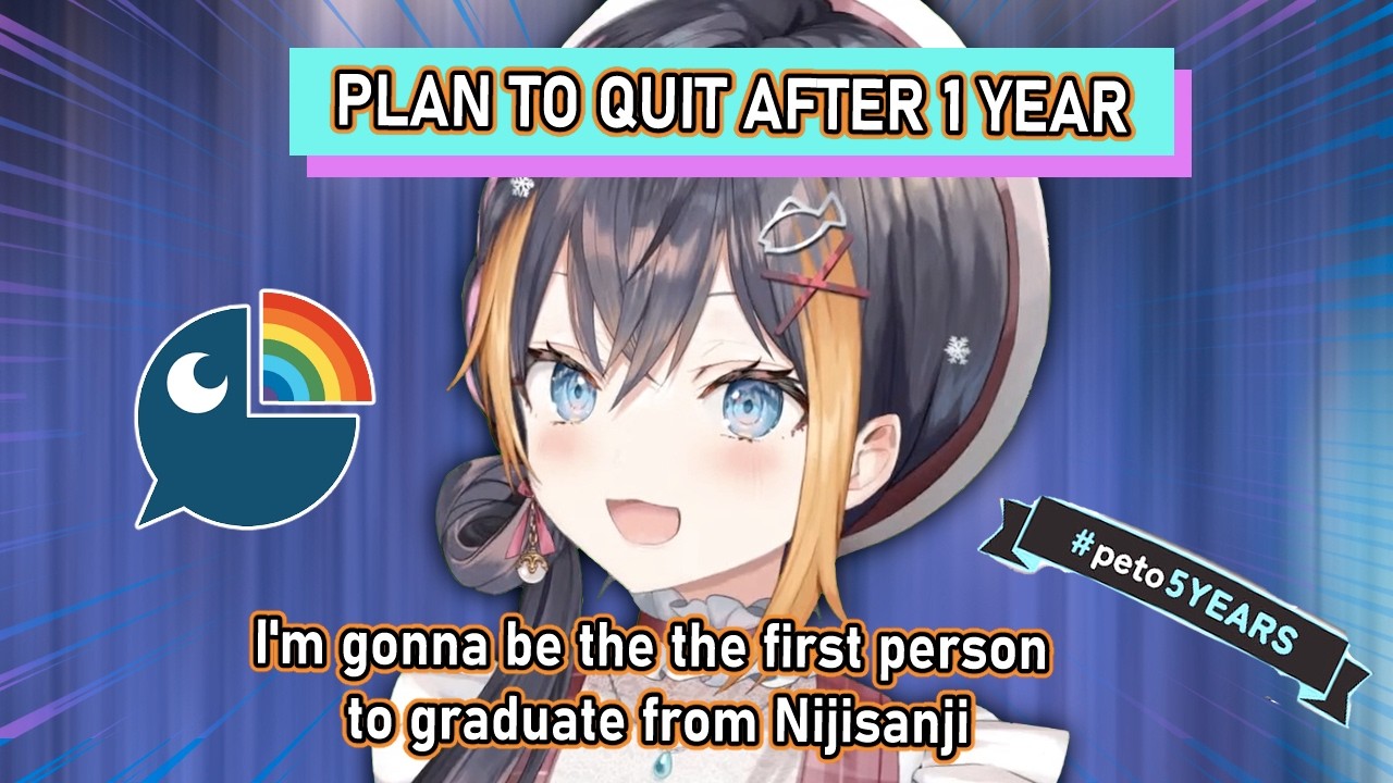 at first Petra planned to quit Nijisanji after only 1 year
