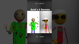 Baldis X Remote Animation Meme Ib