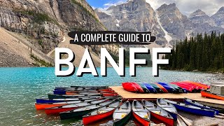 First-Timer's Guide to Banff | The ULTIMATE Travel Guide!