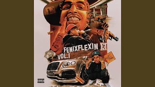 On Fig (feat. SaysoTheMac) - Fenix Flexin