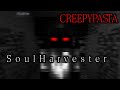 MINECRAFT CREEPYPASTA: The Soul Harvester