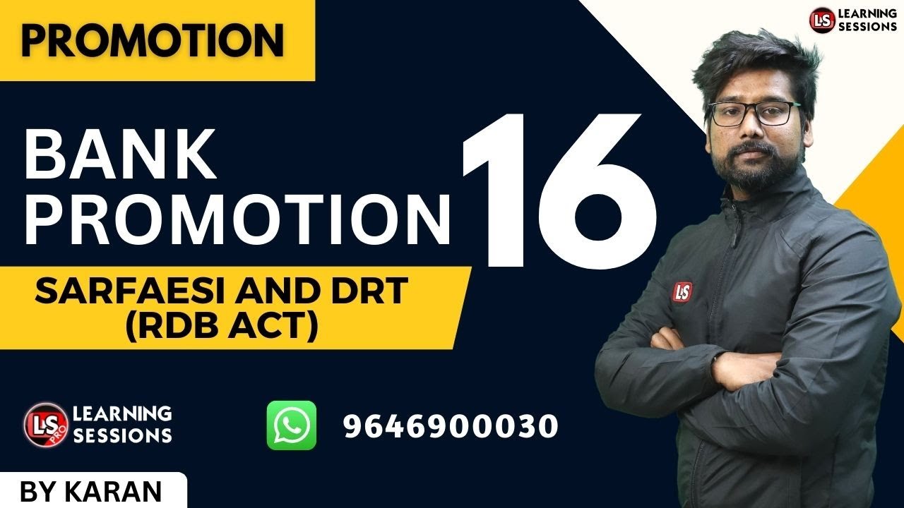 BANK PROMOTIONS IN HINDI 16 SARFAESI And DRT RDB Act ALL BANKS 