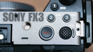 Sony FX3: Why I Got This Camera in 2024