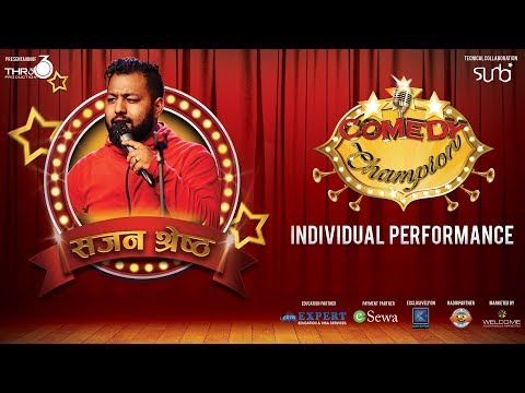 Sajan Shrestha - Top 7 - Individual Performance