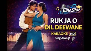 Ruk Ja O Dil Deewane Karaoke with Lyrics | Hindi Karaoke Song | DDLJ | TuneStar