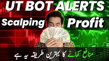 Crypto Scalping With UT BOT ALERTS Indicator (Hind/Urdu)