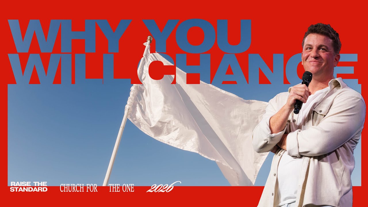 Why You Will Change // Raise The Standard // Pastor Kevin Jack