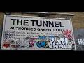 The Graffiti  Tunnel