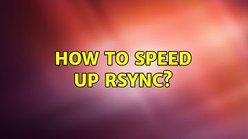 How to speed up rsync? (7 Solutions!!)