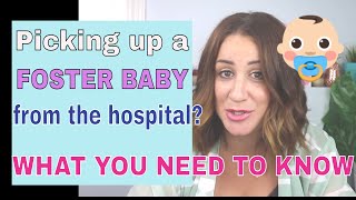 WHAT TO EXPECT WHEN PICKING UP A FOSTER BABY FROM THE HOSPITAL