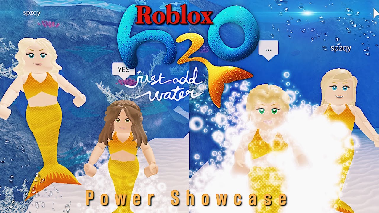 Roblox H2o Just Add Water Powers Abilities Showcase Youtube - roblox underwater games