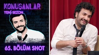 Konuşanlar 65. Bölüm Shot