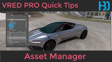 VRED Quick tips: Asset Manager