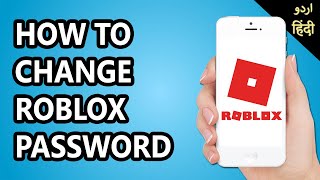 How to Change Roblox Password // Roblox ka password kaise change kare screenshot 5