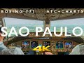 BOEING 777 SAO PAULO LANDING IN 4K