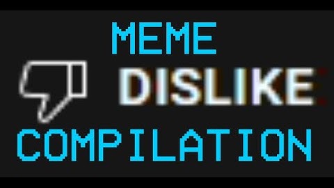 Youtube Removing Dislikes Meme Compilation