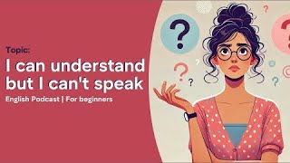 Unlock Your English: Mastering Daily Use Sentences | English Podcast | Improve Your English Speaking