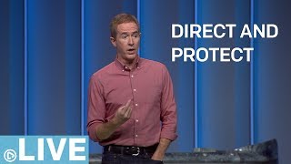 Direct &amp; Protect | Part 1 | Andy Stanley